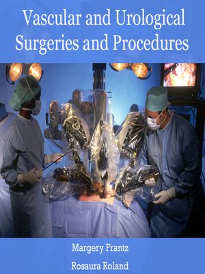 cover image of Vascular and Urological Surgeries and Procedures